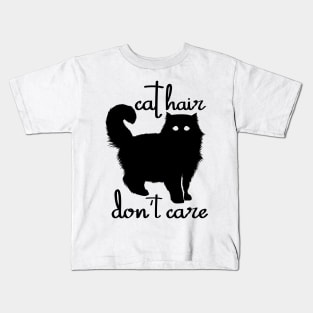 Cat Hair Don't Care.co Kids T-Shirt